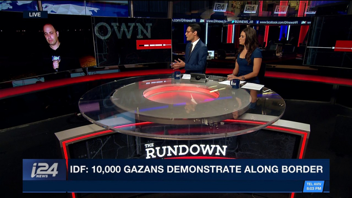 THE RUNDOWN | IDF: 10,000 Gazans demonstrate along border | Friday, April 13th 2018