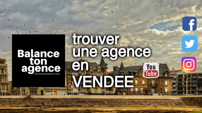 Votre agence en immobilier dans la région de Vendée dans le Pays de la Loire et les villes et commune  comme La Roche sur Yon, Les Sables d'Olonne et Fontenay le Comte,  pour trouver votre logement à vendre ou à louer comme une maison, villa, appartement