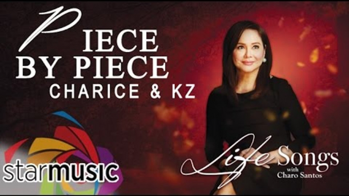 Charice & KZ - Piece by Piece (Official Lyric Video)