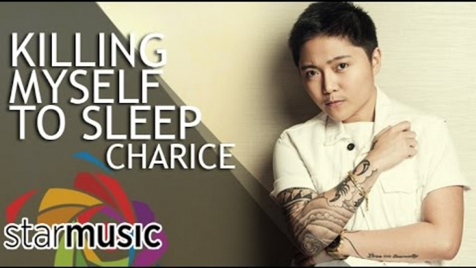Charice - Killing My Self To Sleep (Official Lyric Video)