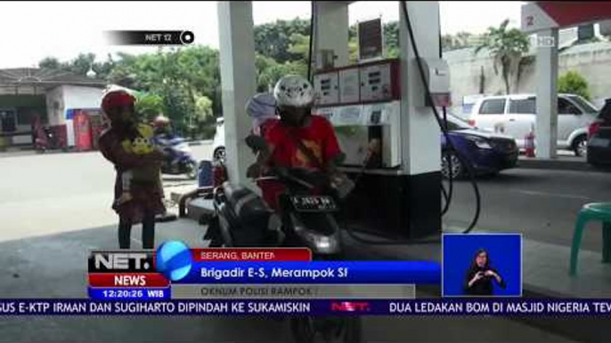 Oknum Polisi Rampok SPBU Di Serang, Banten  -NET12