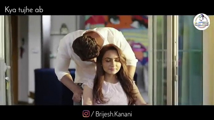 Kya Tujhe Ab Ye Dil Bataye Whatsapp Status -New Whatsapp Status - Romantic Cute Love Whatsapp Status