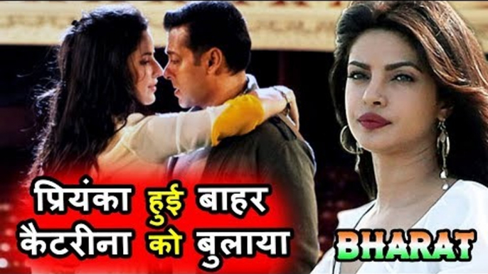 Katrina Kaif KICKS Priyanka Chopra Out Of Salman's BHARAT ?