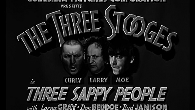 The Three Stooges 043 Three Sappy People 1939 Curly, Larry, Moe