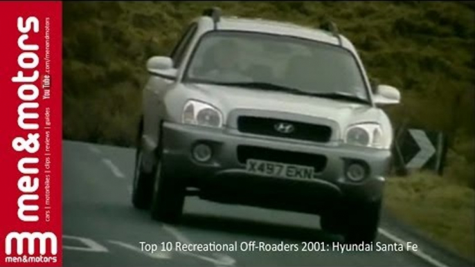 Top 10 Recreational Off-Roaders 2001: Hyundai Santa Fe