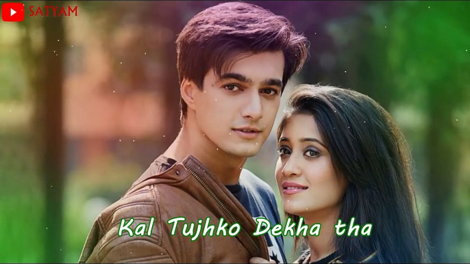 Love Whatsapp Status Kal Tujhko Dekha Tha lyrics Whatsapp Status Video #satyam,whatsapp status videos, whatsapp status love in english,  whatsapp status,  best whatsapp love status,  happy whatsapp status,  whatsapp status sad,  whatsapp video love,  what