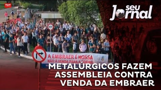 Metalúrgicos fazem assembleia contra venda da Embraer