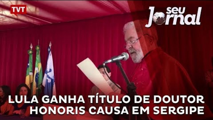 Lula ganha título de doutor Honoris Causa em Sergipe