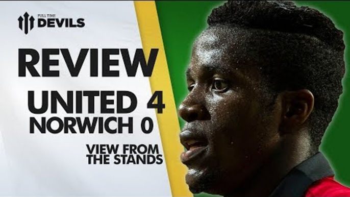 Did Zaha Take His Chance? | Manchester United vs Norwich City 4-0 | REVIEW