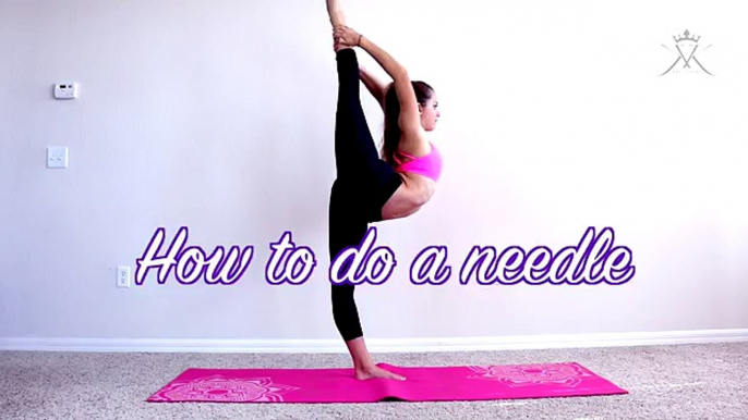 How to do a scorpion/ needle tutorial