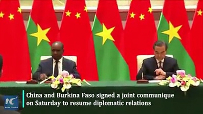 China and Burkina Faso signed a joint communique on Saturday to resume diplomatic relations.