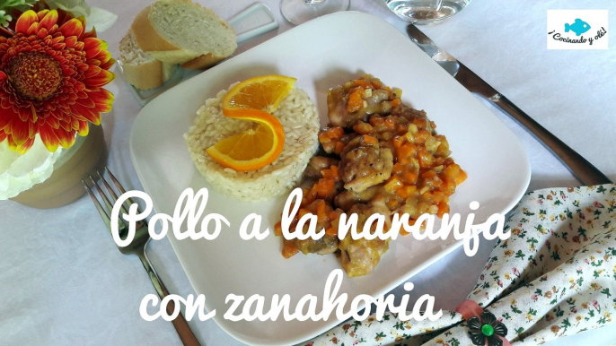 Pollo a la NARANJA. Contramuslos de pollo a la naranja.