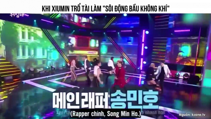 Đi show thực tế, anh cả EXO Xiumin đã học được chiêu trò sôi động bầu không khí "lầy" thế này đây