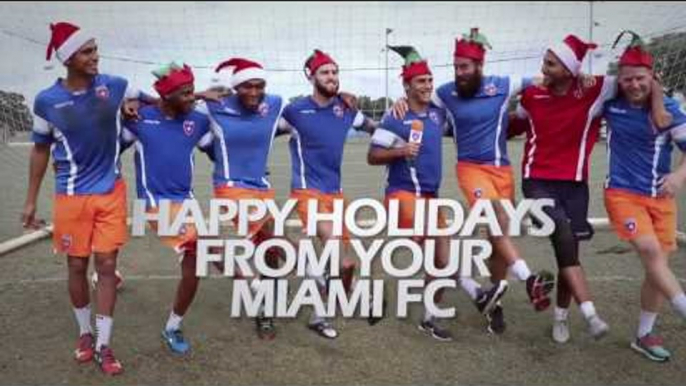 Happy Holidays from your Miami FC!!!