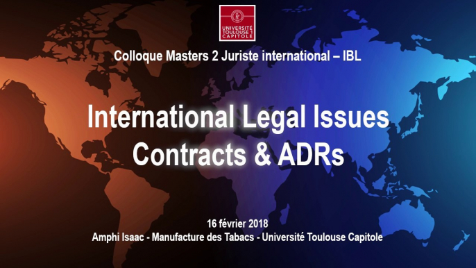 03_"La négociation du contrat international d'affaires" (Ouafaë EL ABDELLI, @"International Legal Issues - Contracts & ADRs" , colloque M2 Juriste International - IBL)