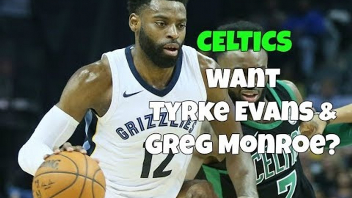 Rumors: Weighing Greg Monroe and/or Tyreke Evans for Celtics