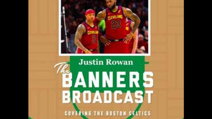 26: NBA Trade Deadline, Cavaliers and Isaiah Thomas Lakers deal | Justin Rowan | Cleveland |...