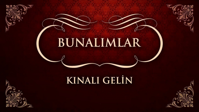 Bunalımlar - Kınalı Gelin (45'lik)