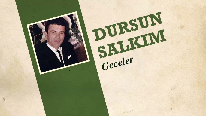 Dursun Salkım - Geceler (45'lik)