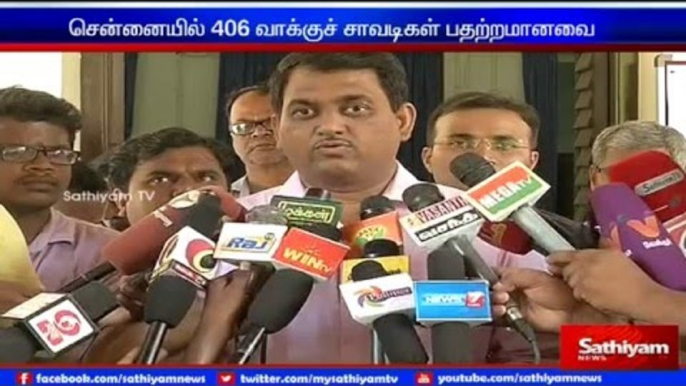 406  polling booths in Chennai is sensitive