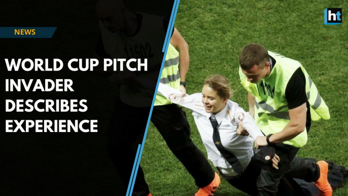 'Pussy Riot' World Cup pitch invader describes experience