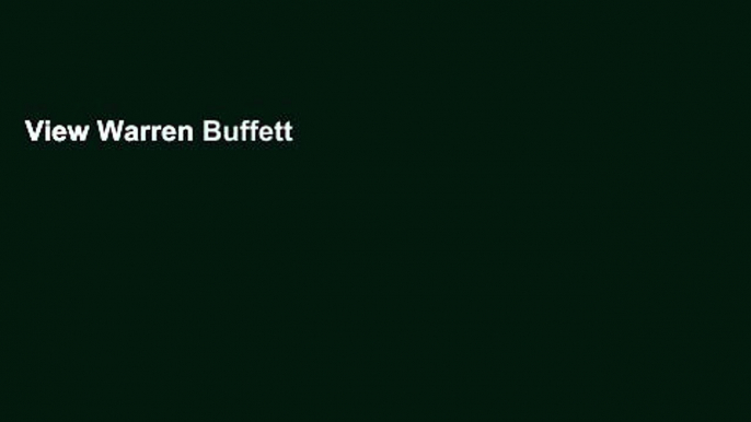 View Warren Buffett and the Interpretation of Financial Statements: The Search for the Company