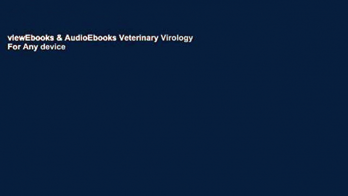 viewEbooks & AudioEbooks Veterinary Virology For Any device