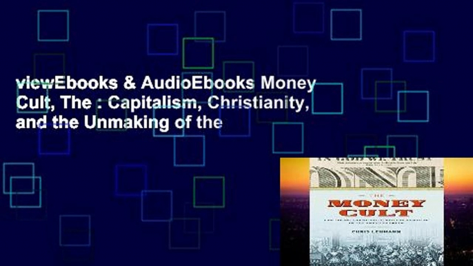 viewEbooks & AudioEbooks Money Cult, The : Capitalism, Christianity, and the Unmaking of the