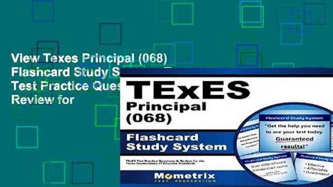 View Texes Principal (068) Flashcard Study System: Texes Test Practice Questions and Review for