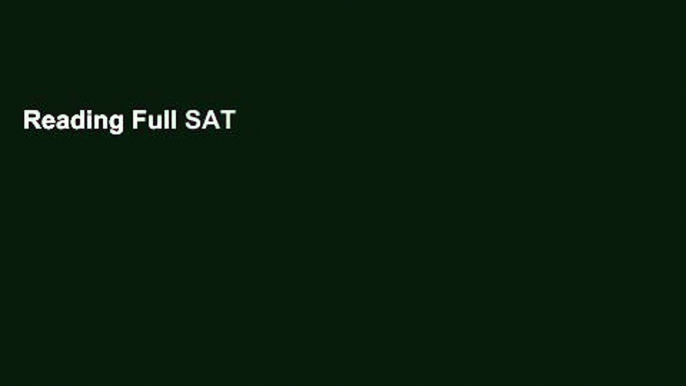 Reading Full SAT Prep Plus 2018: 5 Practice Tests + Proven Strategies + Online (Kaplan Test Prep)