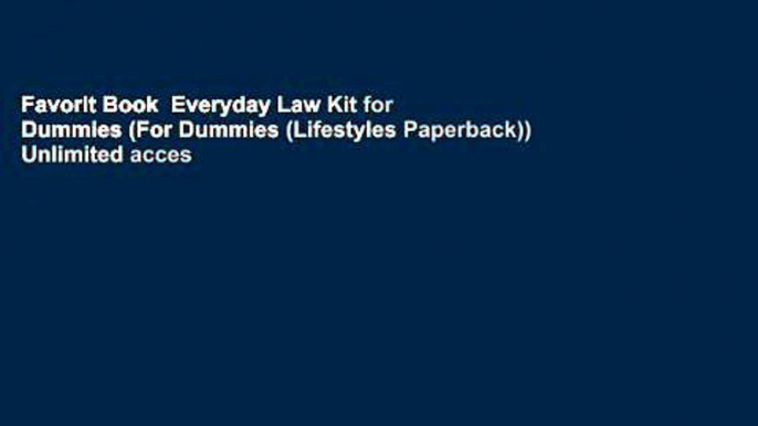 Favorit Book  Everyday Law Kit for Dummies (For Dummies (Lifestyles Paperback)) Unlimited acces