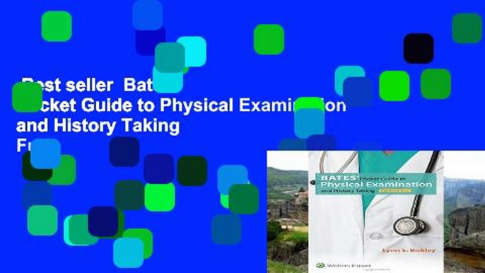 Best seller  Bates  Pocket Guide to Physical Examination and History Taking  Full