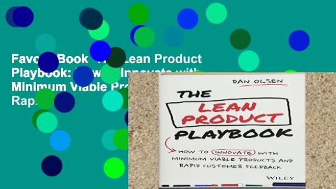 Favorit Book  The Lean Product Playbook: How to Innovate with Minimum Viable Products and Rapid