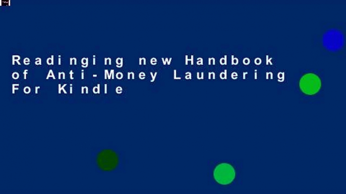 Readinging new Handbook of Anti-Money Laundering For Kindle