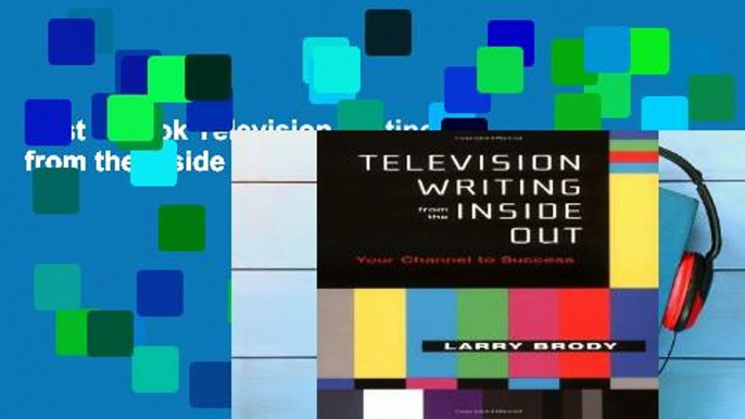 Best E-book Television Writing from the Inside Out Unlimited