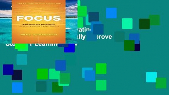 Best seller  Focus: Elevating the Essentials to Radically Improve Studen T Learning 2014