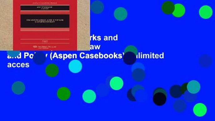 Trial Ebook  Trademarks and Unfair Competition: Law and Policy (Aspen Casebooks) Unlimited acces