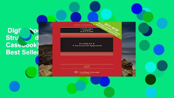 Digital book  Evidence: A Structured Approach (Aspen Casebook) Unlimited acces Best Sellers Rank