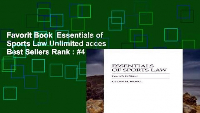 Favorit Book  Essentials of Sports Law Unlimited acces Best Sellers Rank : #4