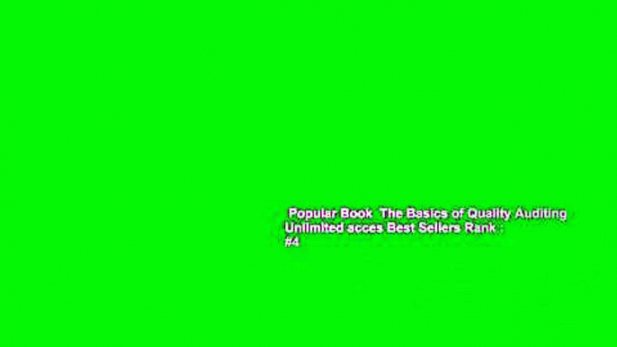 Popular Book  The Basics of Quality Auditing Unlimited acces Best Sellers Rank : #4