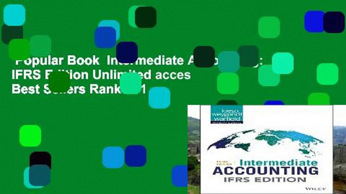 Popular Book  Intermediate Accounting: IFRS Edition Unlimited acces Best Sellers Rank : #1