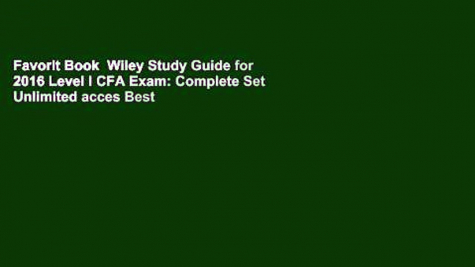 Favorit Book  Wiley Study Guide for 2016 Level I CFA Exam: Complete Set Unlimited acces Best