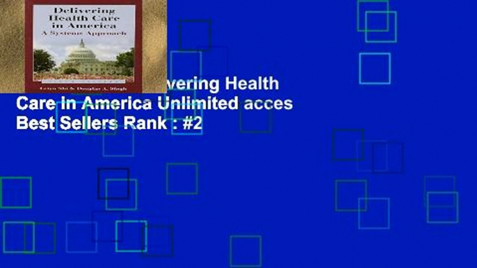 Digital book  Delivering Health Care in America Unlimited acces Best Sellers Rank : #2