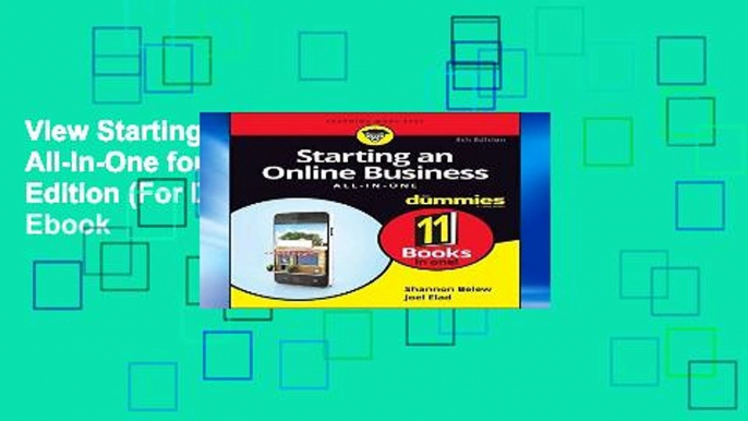 View Starting an Online Business All-In-One for Dummies, 5th Edition (For Dummies (Lifestyle)) Ebook