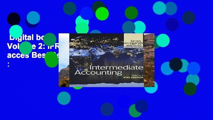 Digital book  Intermediate Accounting, Volume 2: IFRS Edition Unlimited acces Best Sellers Rank :