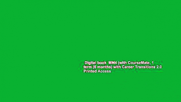 Digital book  MM4 (with CourseMate, 1 term (6 months) with Career Transitions 2.0 Printed Access