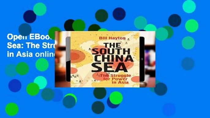 Open EBook The South China Sea: The Struggle for Power in Asia online