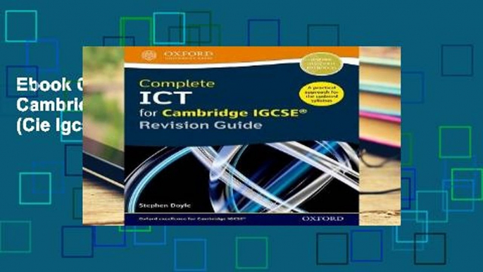 Ebook Complete ICT for Cambridge IGCSE Revision Guide (Cie Igcse Complete) Full