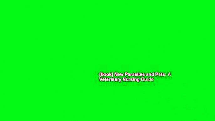 [book] New Parasites and Pets: A Veterinary Nursing Guide