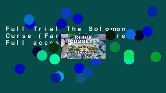 Full Trial The Solomon Curse (Fargo Adventures) Full access